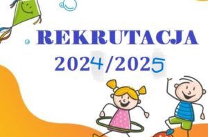 Rekrutacja 2024/2025